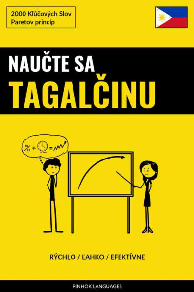 Naucte sa Tagalcinu - Rýchlo / Lahko / Efektívne: 2000 Klúcových Slov