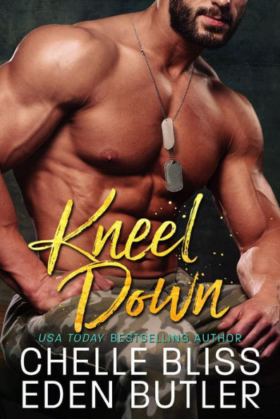 Kneel Down (Nailed Down, #3)
