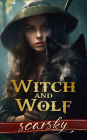 Witch and Wolf