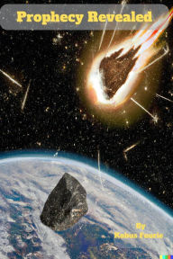 Title: Prophecy Revealed, Author: Kobus Fourie