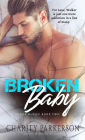 Broken Baby (Sugar Babies, #2)