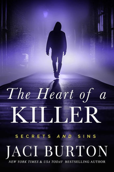 The Heart of a Killer (Secrets and Sins, #1)