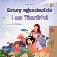 Title: Estoy agradecida I am Thankful (Spanish English Bilingual Collection), Author: Shelley Admont