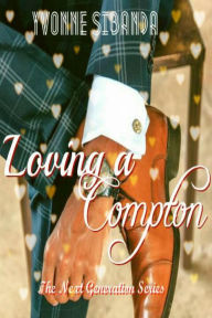 Title: Loving a Compton (New Generation), Author: Yvonne Sibanda