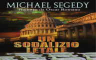 Title: Un Sodalizio Letale, Author: Michael Segedy