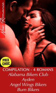 Title: Compilation - 4 Romans de Bikers, Author: Isabelle Ross