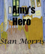 Amy's Hero (Tales of the Ragoon, #3)
