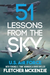 Title: 51 Lessons From The Sky, Author: Fletcher McKenzie