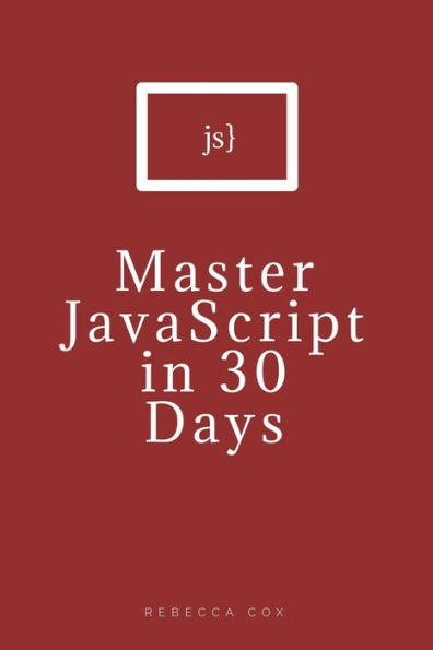Master JavaScript in 30 Days