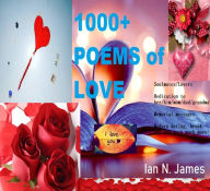 Title: 1000+ Poems of Love, Author: Ian J