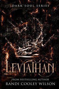 Title: Leviathan (Dark Soul Series, #3), Author: Randi Cooley Wilson