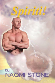 Title: Spiriti!, Author: Naomi Stone