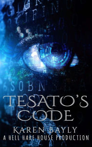 Title: Tesato's Code (Hell Hare House Short Reads, #4), Author: Karen Bayly