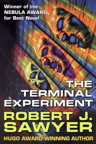 Title: The Terminal Experiment, Author: Robert J. Sawyer