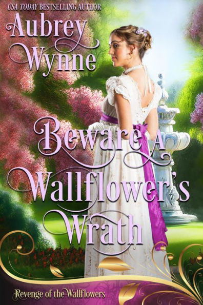 Beware A Wallflower's Wrath (Once Upon A Widow, #7)