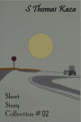 Short Story Collection #02 (Short Story Collections, #2)