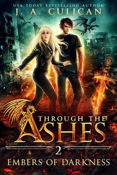 Embers of Darkness (Through the Ashes, #2)