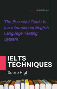 Title: IELTS Techniques, Author: Sajid Bashir