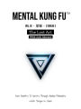Mental Kung Fu vol. 3 - The Lost Art (Mental Kung Fu - Trilogy, #3)