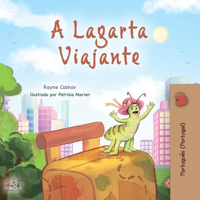 A Lagarta Viajante (Portuguese - Portugal Bedtime Collection)