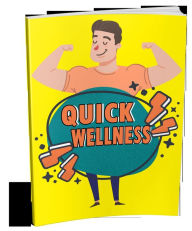 Title: Quick Wellness, Author: Neplis