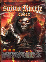 Title: Santa Muerte Codex pt, Author: Asamod ka