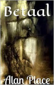 Title: Betaal, Author: Alan Place