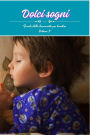 Dolci sogni volume 2 (Crescere e sognare, #2)