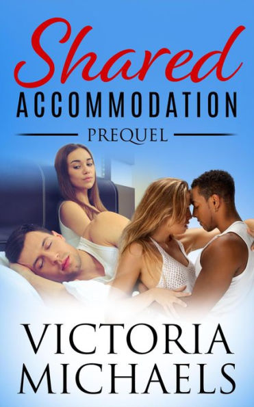 Shared Accommodation - Prequel