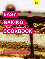 Title: Easy Baking Cookbook, Author: Michelle Robinson