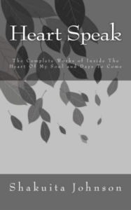 Title: Heart Speak, Author: Shakuita Johnson