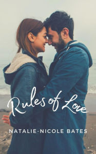 Title: Rules of Love, Author: Natalie-Nicole Bates