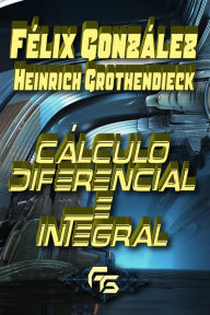 Title: Cálculo Diferencial e Integral, Author: Heinrich Grothendieck
