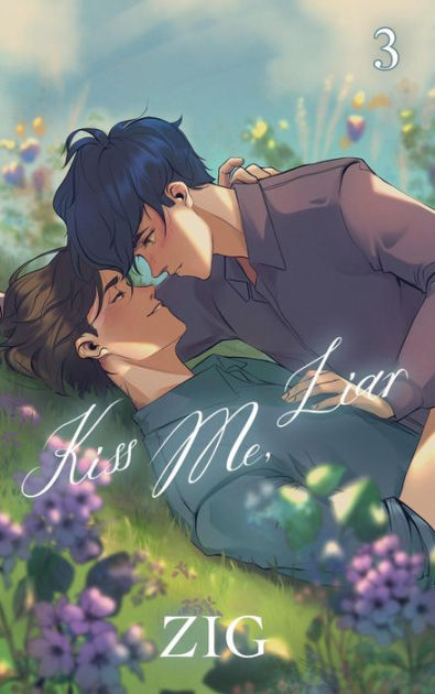 Kiss Me Liar Vol. 3 (novel) by ZIG, eBook