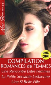 Title: Compilation 3 Romances Entre Femmes, Author: Emma Leroy