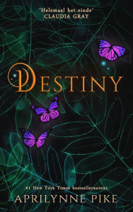 Title: Destiny (Wings-serie, #4), Author: Aprilynne Pike