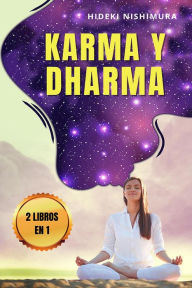 Title: 2 LIBROS EN 1: Karma y dharma, Author: Hideki Nishimura