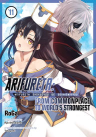 Title: Arifureta: From Commonplace to World's Strongest (Manga) Vol. 11, Author: Ryo Shirakome