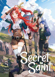 Title: A Tale of the Secret Saint (Light Novel) Vol. 5, Author: Touya