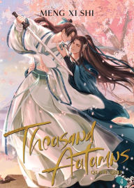 Title: Thousand Autumns: Qian Qiu (Novel) Vol. 4, Author: Meng Xi Shi