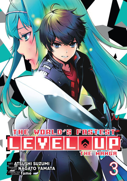 The World's Fastest Level Up (Manga) Vol. 3