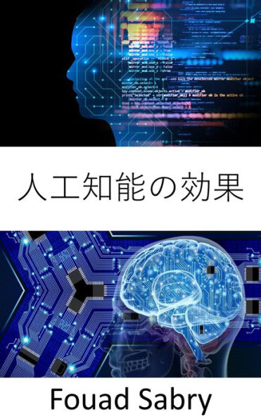 Artificial Intelligence Effect: Fundamentals and Applications