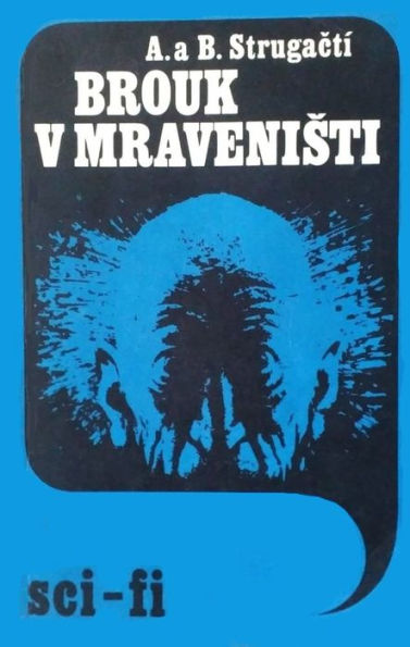Brouk v mravenisti: Nejlepsí sci-fi