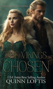 Title: The Viking's Chosen, Author: Quinn Loftis