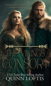 Title: The Viking's Consort, Author: Quinn Loftis