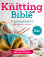 The Knitting Bible: [5 in 1] The Ultimate Complete Collection of Easy-to-Follow Patterns from Beginners to Advanced
