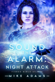 Title: Sound the Alarm, Author: Mike Adams