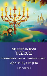 Title: Stories in Easy Hebrew, Author: Ruti Yudovich