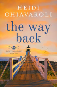 Title: The Way Back, Author: Heidi Chiavaroli