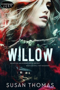 Title: Willow, Author: Susan Thomas